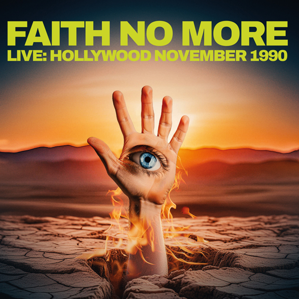 FAITH NO MORE - LIVE HOLLYWOOD NOVEMBER 1990 - CD image 1