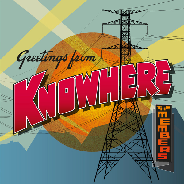 MEMBERS - GREETINGS FROM KNOWHERE - CD image 1