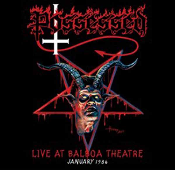 POSSESSED - LIVE AT BALBOA THEATRE, JANUARY 1986 - CD