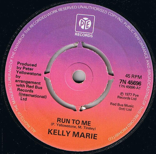 Kelly Marie - Run To Me - Used Vinyl Record 7" image 1