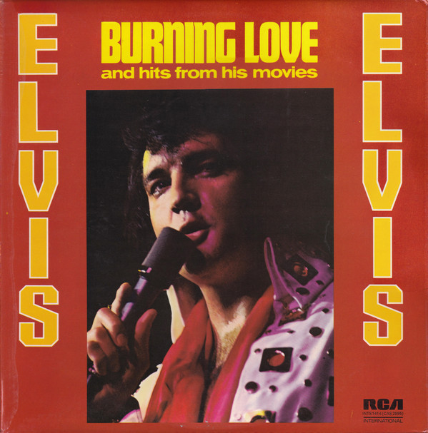 Burning Love And Hits From His Movies Vol. 2