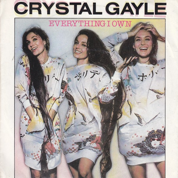 Crystal Gayle - Everything I Own - Used Vinyl Record 7" image 1