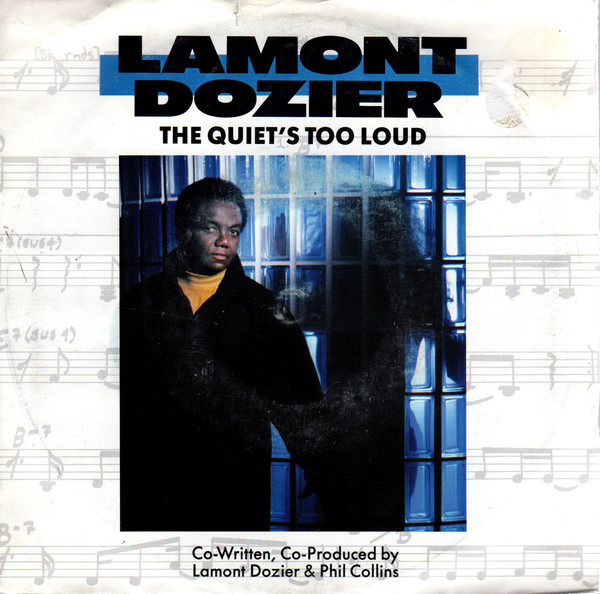 Lamont Dozier - Quiet's Too Loud - Used Vinyl Record 7" image 1