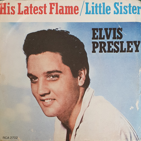 Elvis Presley - His Latest Flame - Used Vinyl Record 7" image 1