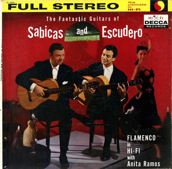 The Fantastic Guitars Of Sabicas And Escudero