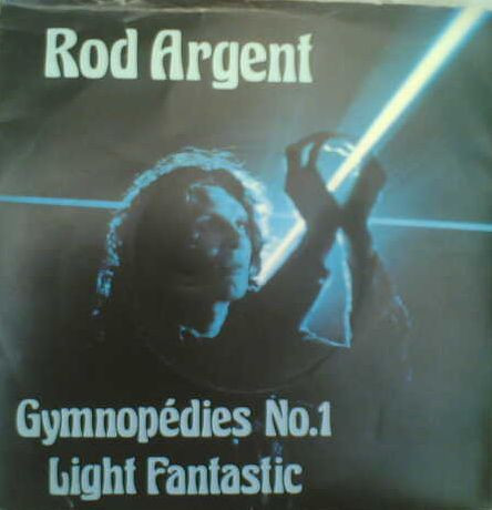 Rod Argent - Gymnopedies No. 1 / Light Fantastic - Used Vinyl Record 7" image 1