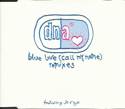 Blue Love (Call My Name) (Remixes)