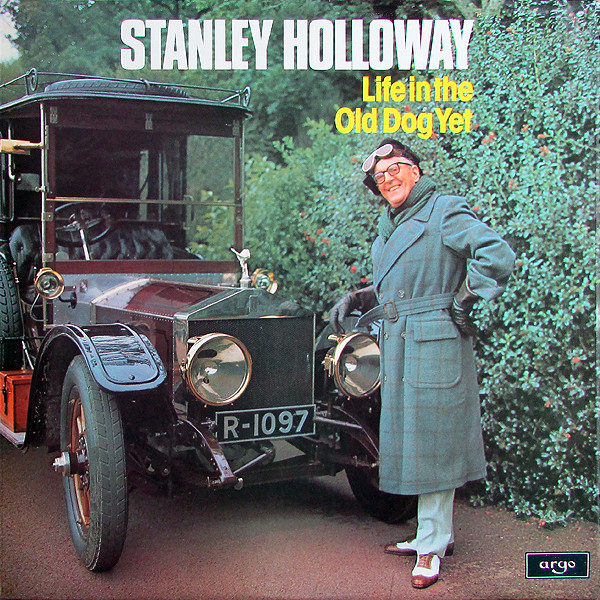Stanley Holloway - Life In The Old Dog Yet - Used Vinyl Record image 1