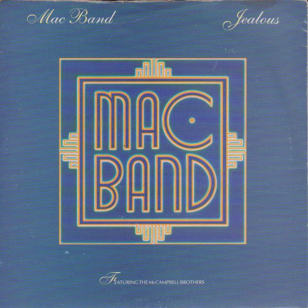 Mac Band Featuring T - Jealous - Used Vinyl Record 7" image 1