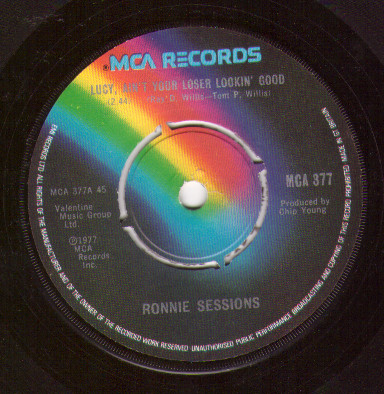 Ronnie Sessions - Lucy, Ain't Your Loser Lookin' Good - Used Vinyl Re image 1