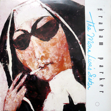 Graham Parker - Mona Lisa's Sister - Used Vinyl Record image 1