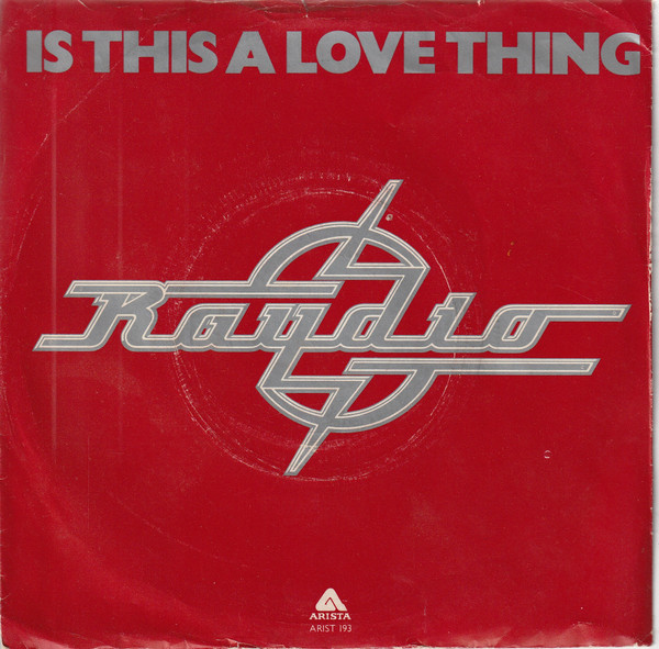 Raydio - Is This A Love Thing / Let's Go All The Way - Used Vinyl Record image 1