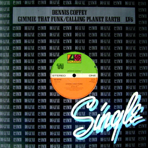Dennis Coffey - Gimme That Funk / Calling Planet Earth - Used Vinyl Rec image 1