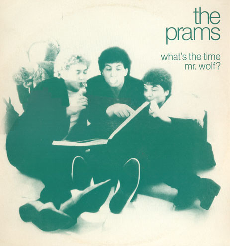 Prams - What's The Time Mr. Wolf? - Used Vinyl Record image 1