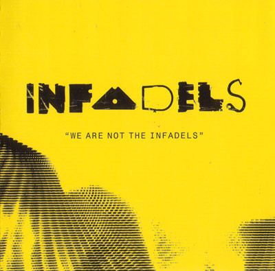 Infadels - We Are Not The - Used CD image 1