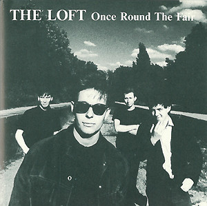 Loft - Once Round The Fair - Used CD image 1