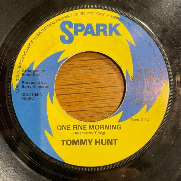 Tommy Hunt - One Fine Morning - Used Vinyl Record 7" image 1