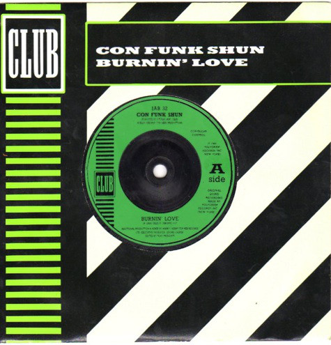 Con Funk Shun - Burnin' Love - Used Vinyl Record 7" image 1