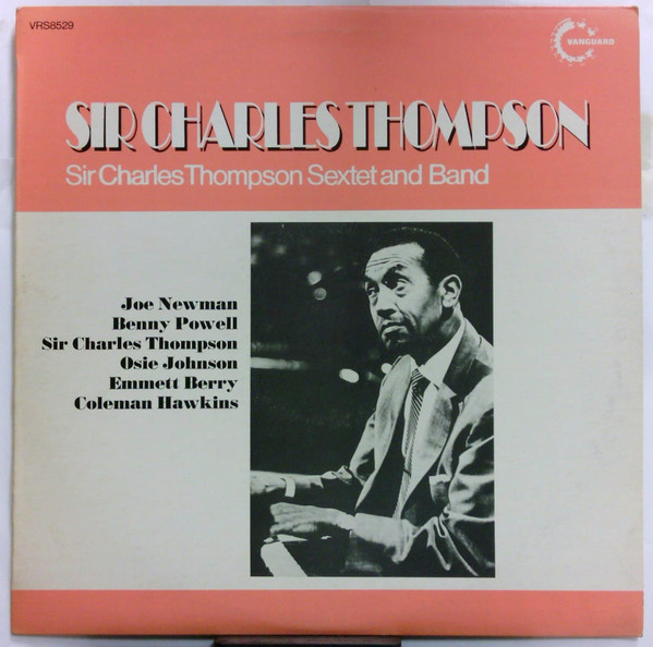 Sir Charles Thompson Sextet And Band