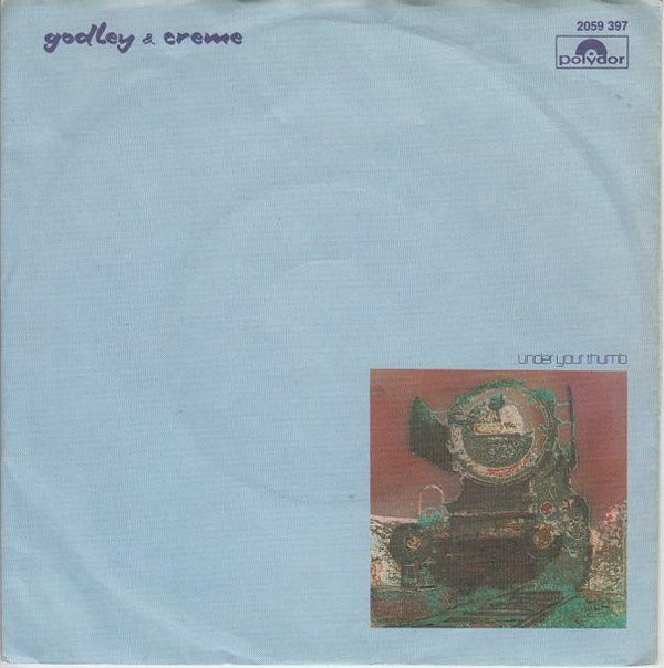 Godley & Creme - Under Your Thumb - Used Vinyl Record 7" image 1