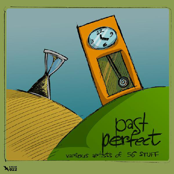 Past Perfect