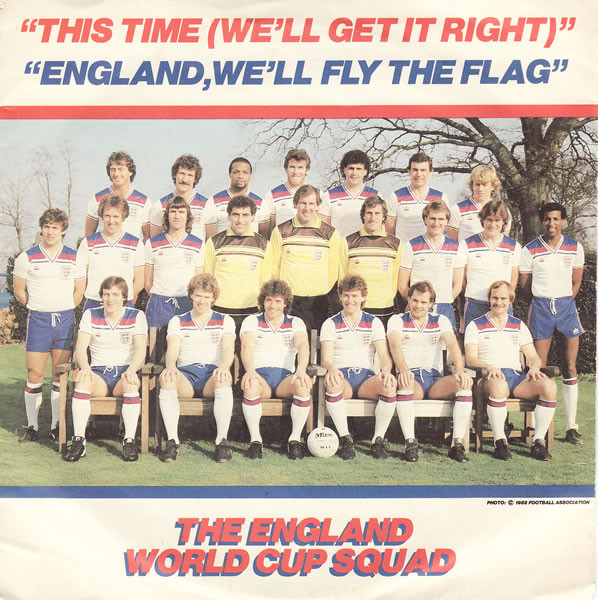England World Cup Sq - This Time (We'll Get It Right) / England, We'l image 1