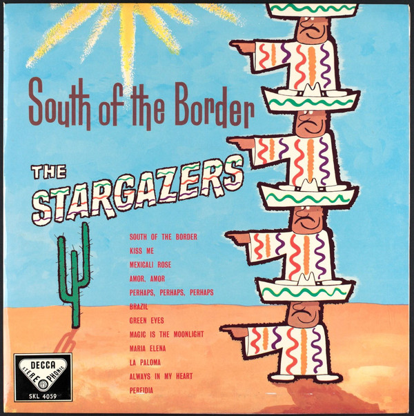 Stargazers - South Of The Border - Used Vinyl Record image 1
