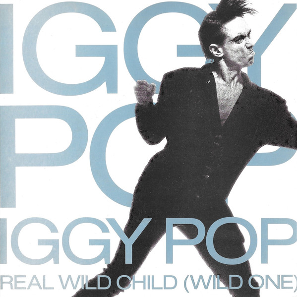 Iggy Pop - Real Wild Child (Wild One) - Used Vinyl Record 7" image 1