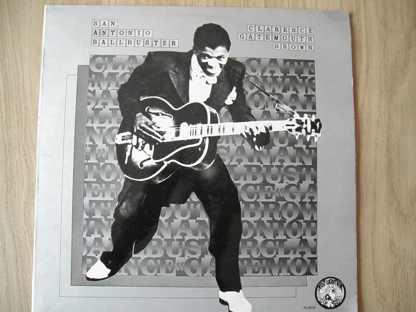 Clarence "Gatemouth" - San Antonio Ballbuster - Used Vinyl Record Compi image 1