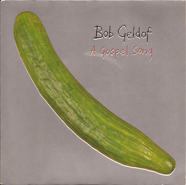 Bob Geldof - A Gospel Song - Used Vinyl Record 7" image 1