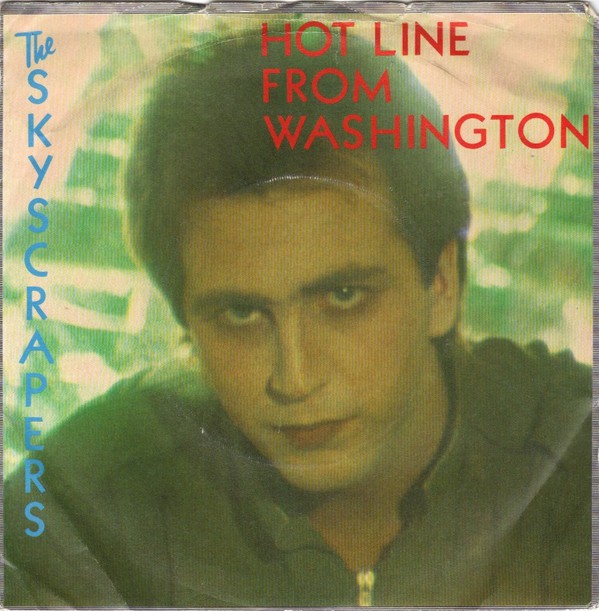 Skyscrapers - Hot Line From Washington - Used Vinyl Record 7" image 1