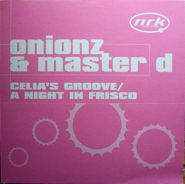 Celia's Groove / A Night In Frisco