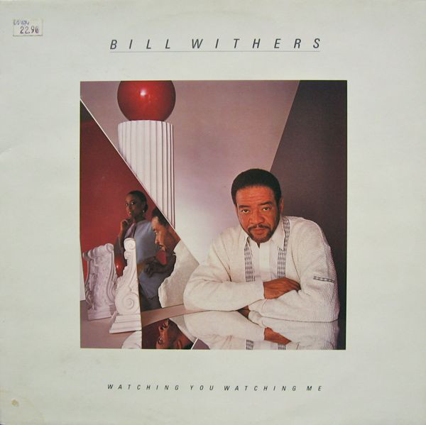 Bill Withers - Watching You Watching Me - Used Vinyl Record image 1