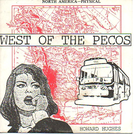 West Of The Pecos