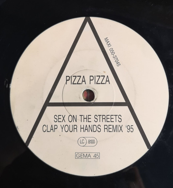 Sex On The Streets (Clap Your Hands Remix For '95)