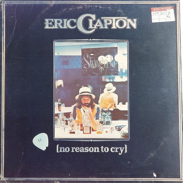 Eric Clapton - No Reason To Cry - Used Vinyl Record image 1