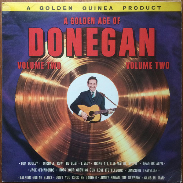 A Golden Age Of Donegan Volume Two