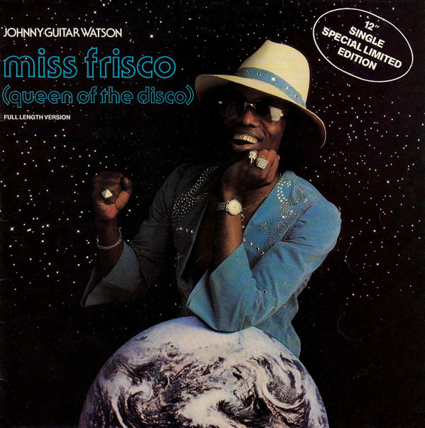 Johnny Guitar Watson - Miss Frisco (Queen Of The Disco) - Used Vinyl Re image 1