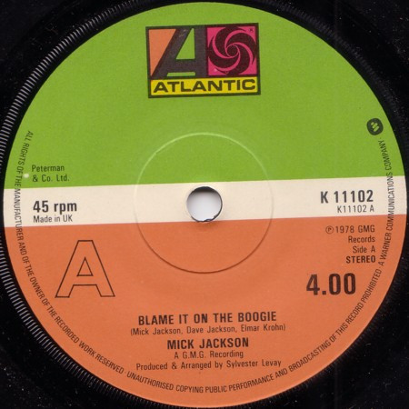 Mick Jackson - Blame It On The Boogie - Used Vinyl Record 7" image 1