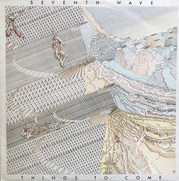 Seventh Wave - Things To Come - Used Vinyl Record image 1