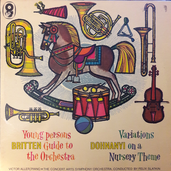 Young Person's Guide To The Orchestra / Variations On A Nursery Tune