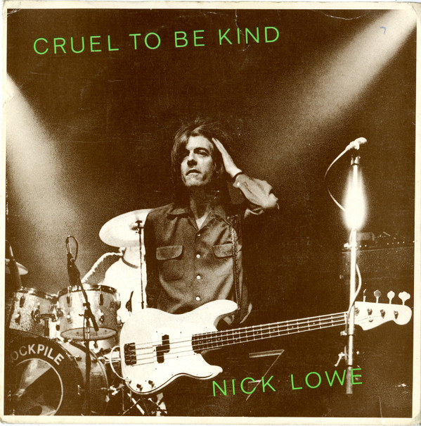 Nick Lowe - Cruel To Be Kind - Used Vinyl Record 7" image 1
