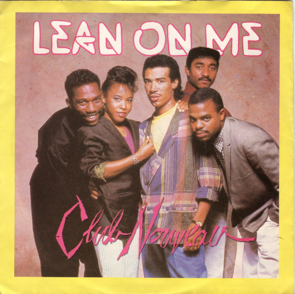 Club Nouveau - Lean On Me - Used Vinyl Record 7" image 1