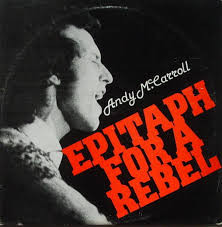 Andy McCarroll - Epitaph For A Rebel - Used Vinyl Record image 1