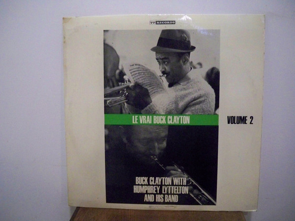 Buck Clayton - Le Vrai  Volume 2 - Used Vinyl Record image 1