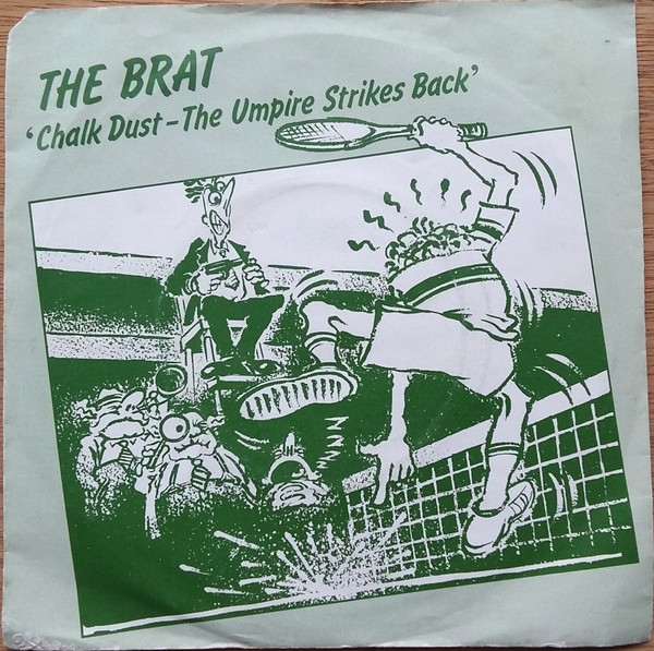 Brat - Chalk Dust - The Umpire Strikes Back - Used Vinyl Record 7" image 1