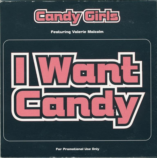 I Want Candy