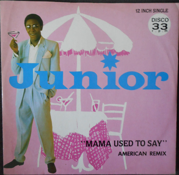 Junior - Mama Used To Say (American Remix) - Used Vinyl Record 12" image 1