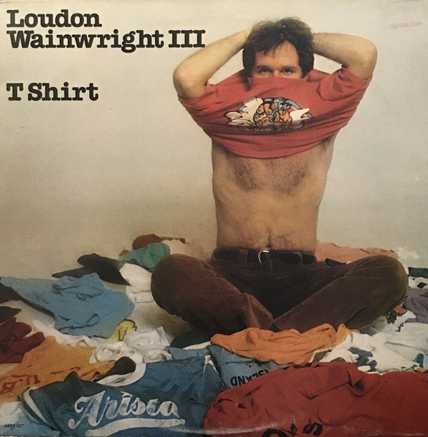 Loudon Wainwright II - T Shirt - Used Vinyl Record image 1