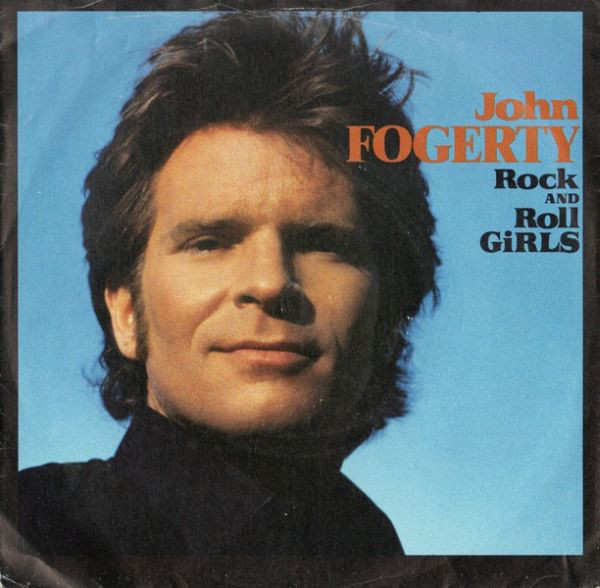 John Fogerty - Rock And Roll Girls - Used Vinyl Record 7" image 1